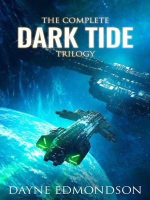 cover image of The Complete Dark Tide Trilogy